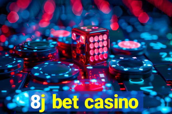 8j bet casino