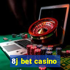 8j bet casino