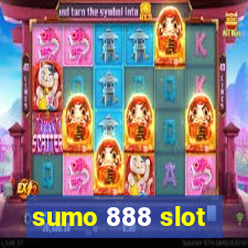 sumo 888 slot