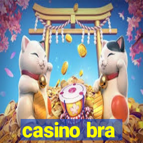 casino bra