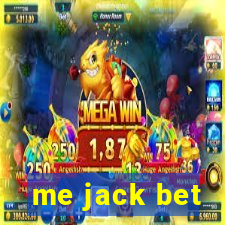 me jack bet