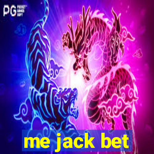 me jack bet