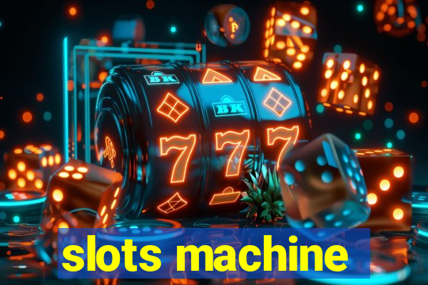 slots machine