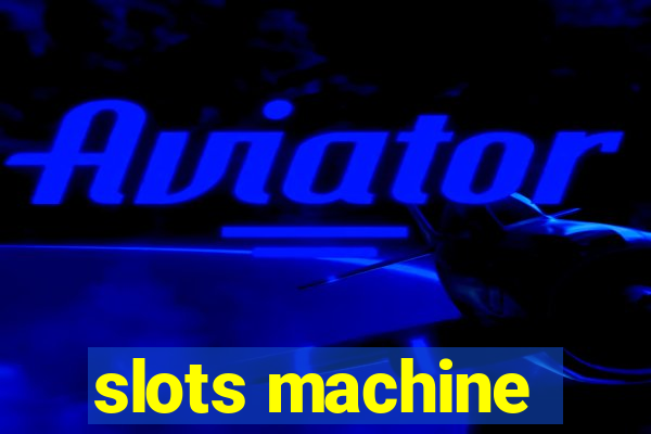 slots machine