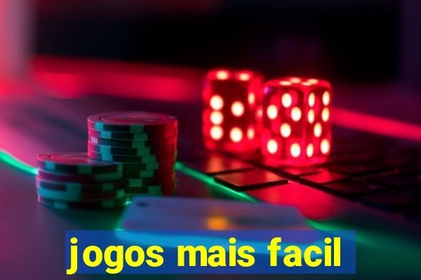 jogos mais facil