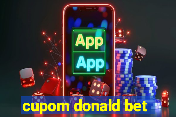 cupom donald bet