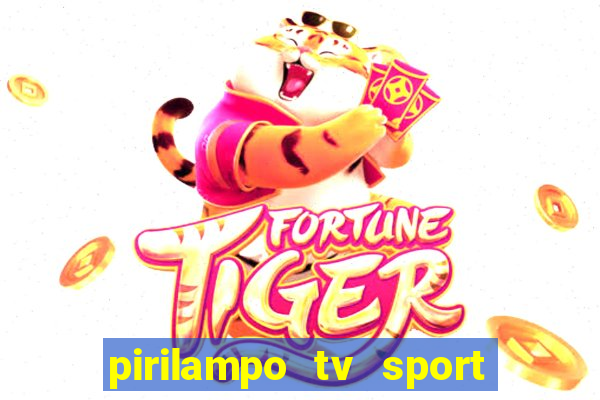 pirilampo tv sport tv 5