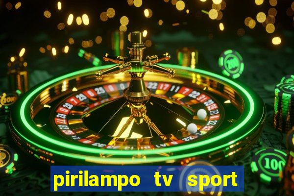 pirilampo tv sport tv 5