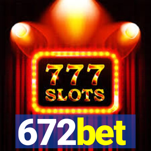 672bet