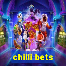 chilli bets