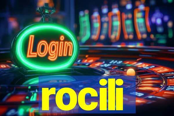 rocili