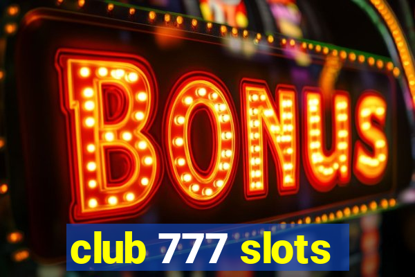 club 777 slots