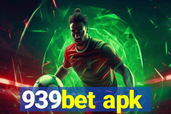 939bet apk