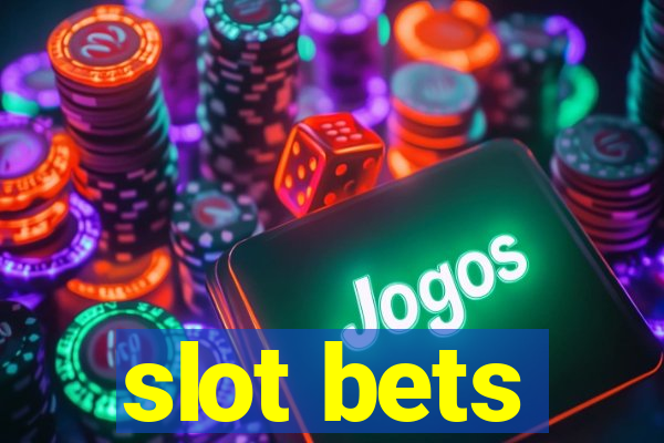 slot bets