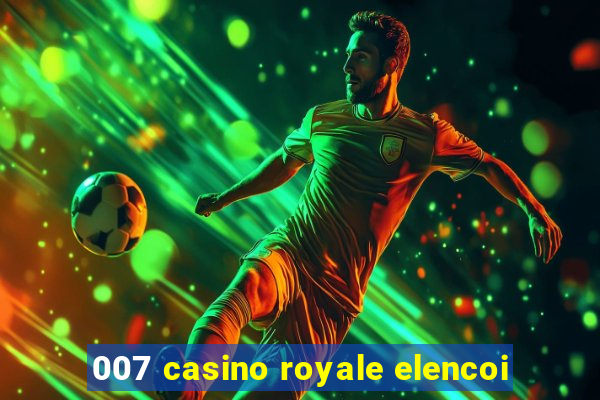 007 casino royale elencoi