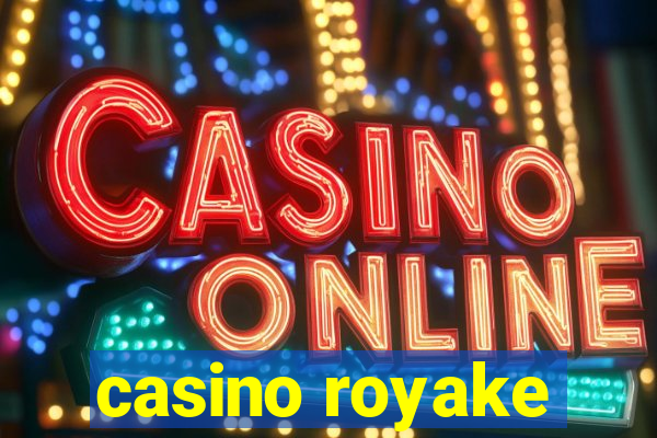 casino royake