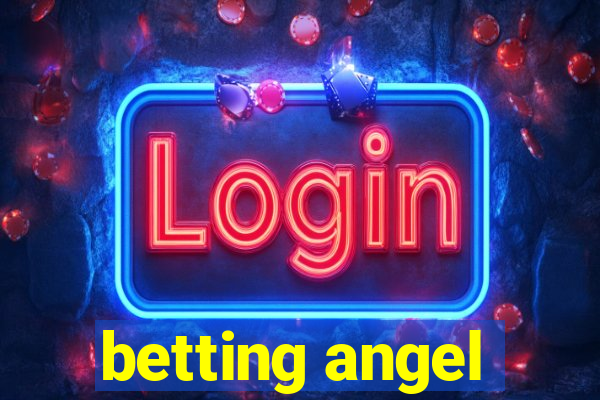 betting angel