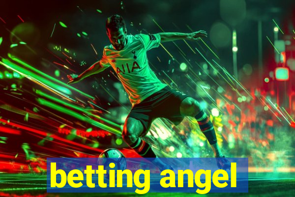 betting angel