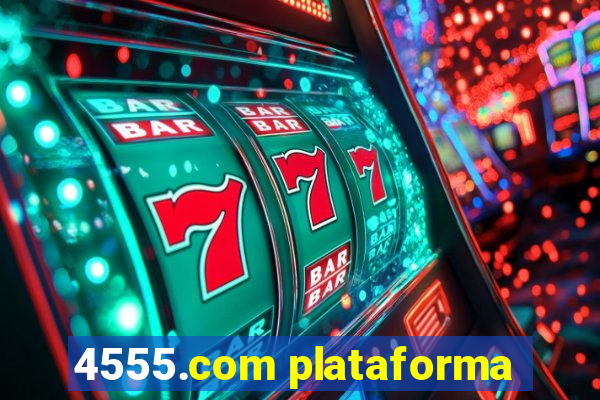 4555.com plataforma