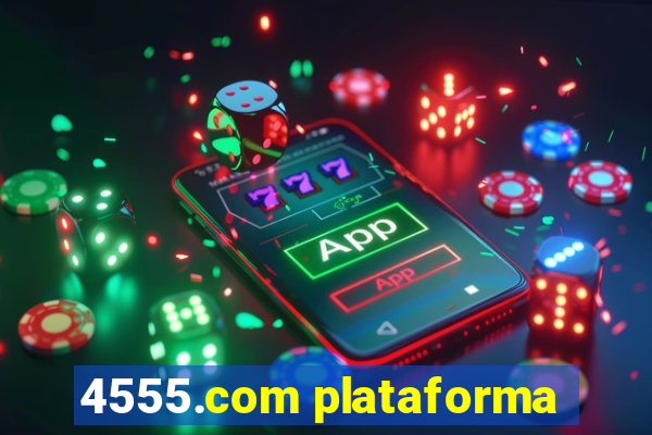 4555.com plataforma