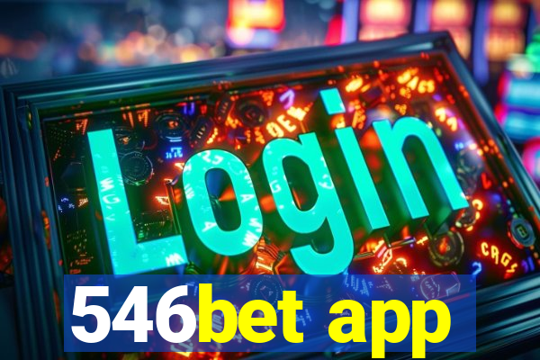 546bet app