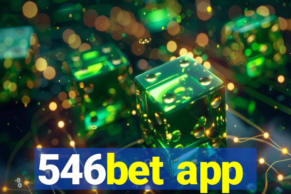 546bet app