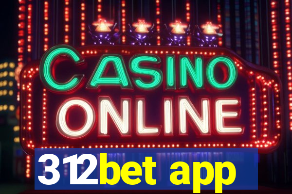 312bet app