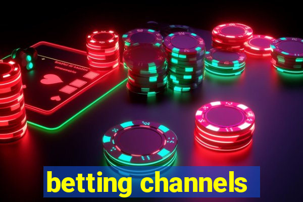 betting channels