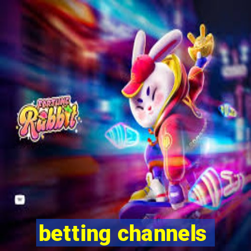 betting channels