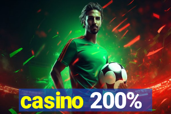 casino 200%