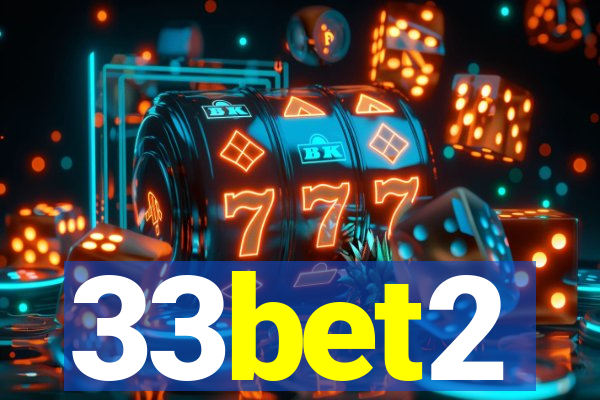 33bet2