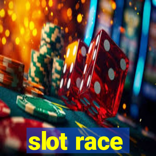 slot race