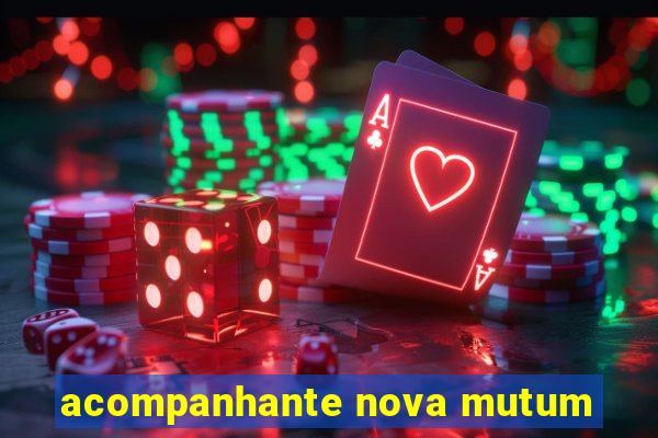 acompanhante nova mutum