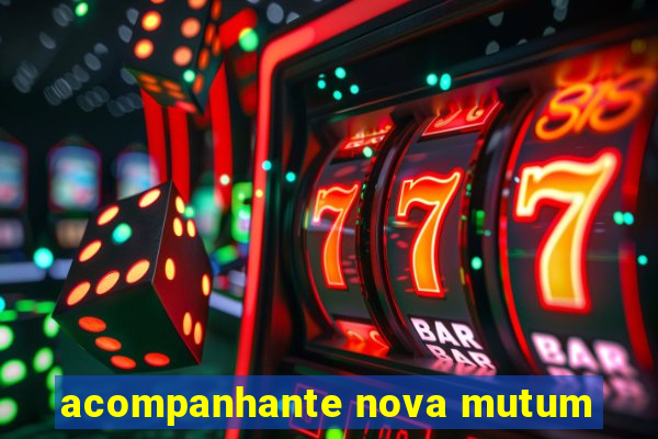 acompanhante nova mutum