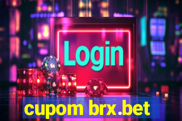 cupom brx.bet