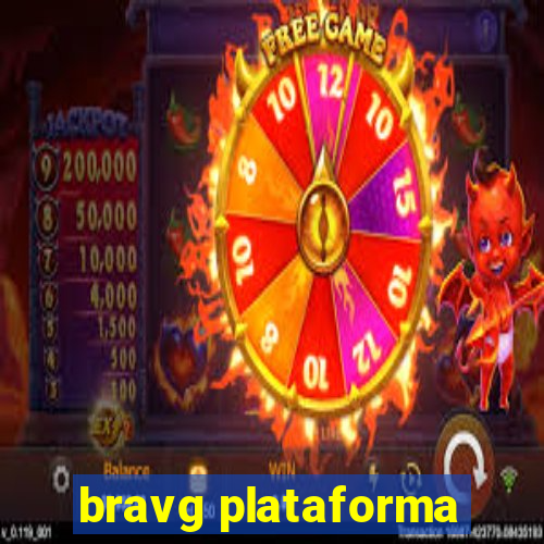 bravg plataforma