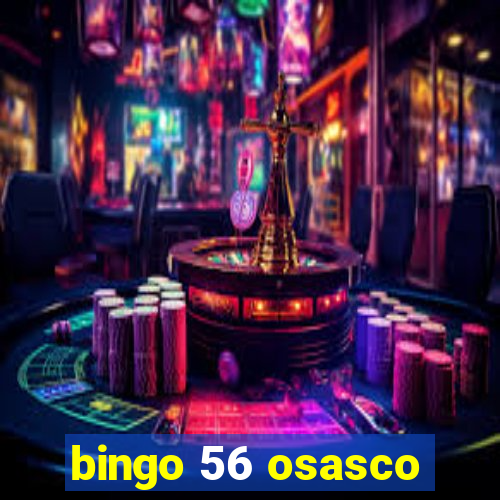 bingo 56 osasco