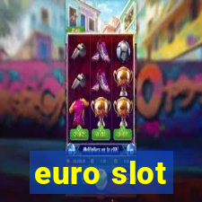 euro slot