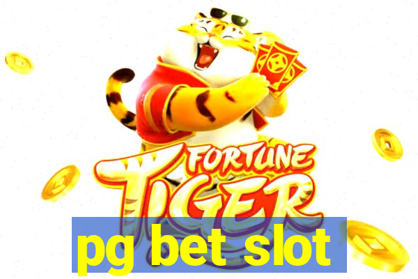 pg bet slot