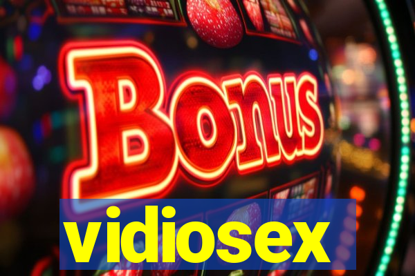 vidiosex