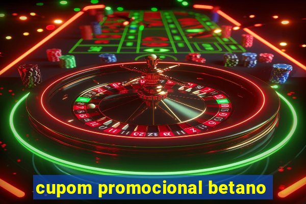 cupom promocional betano