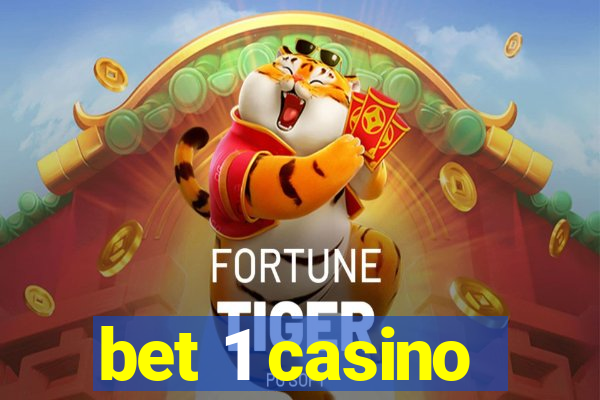 bet 1 casino