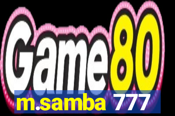 m.samba 777