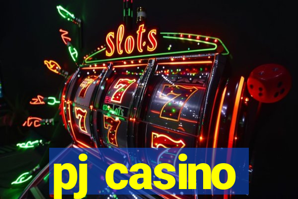 pj casino