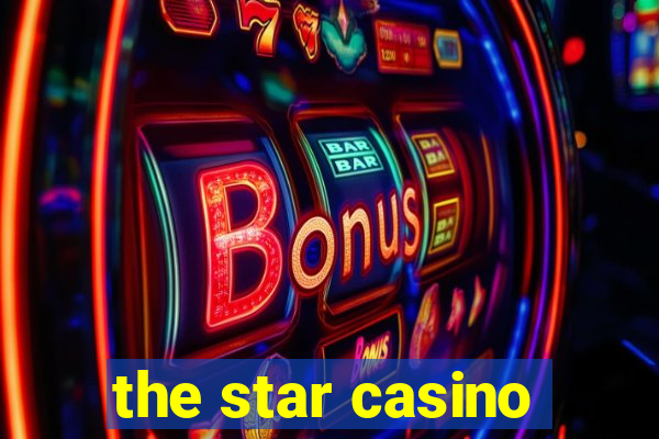 the star casino