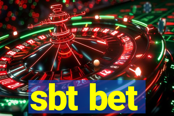 sbt bet