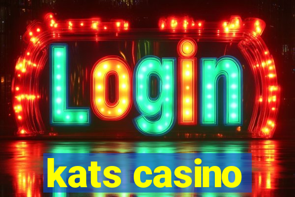 kats casino