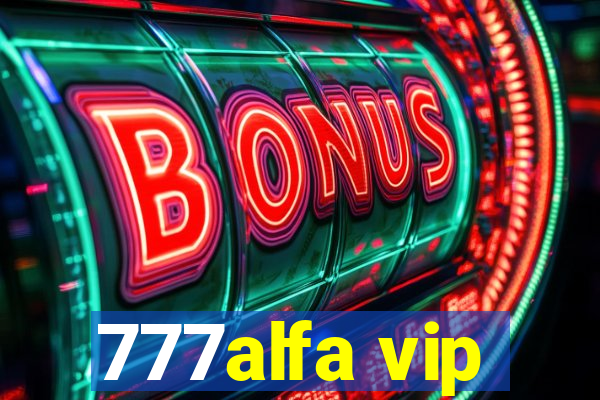 777alfa vip