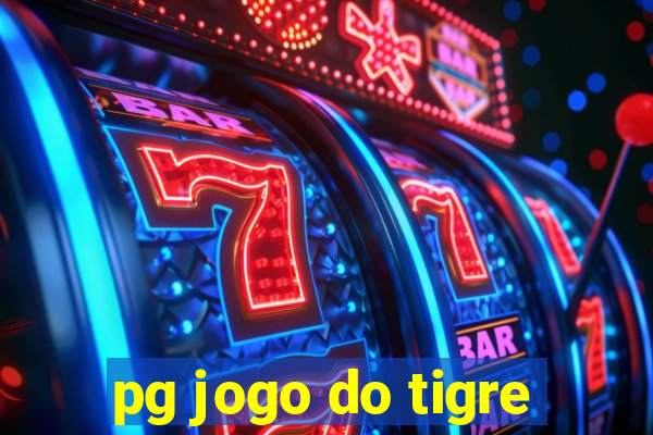 pg jogo do tigre