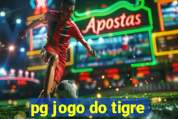 pg jogo do tigre